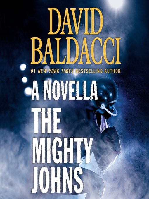 Title details for The Mighty Johns by David Baldacci - Wait list